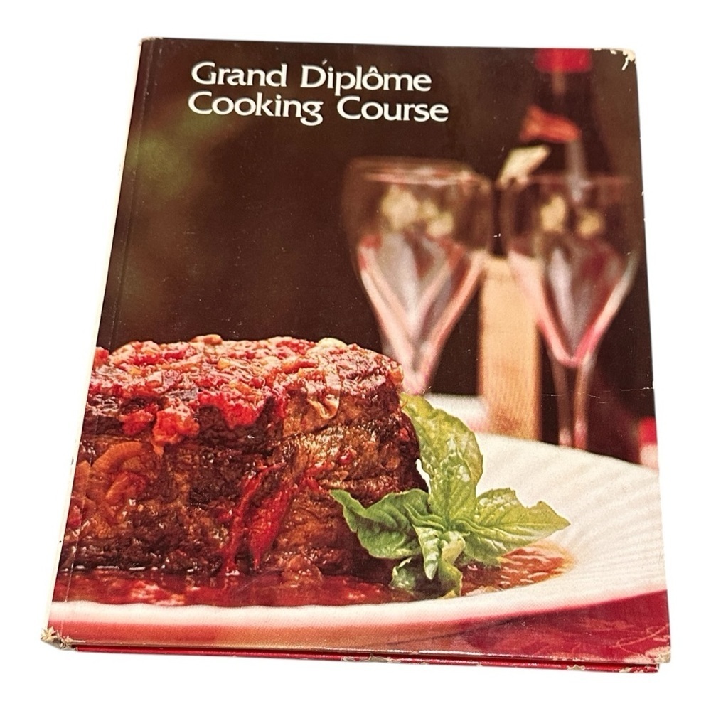 Grand Diplome Cooking Course Volume 2 Vintage Cookbook Hardcover